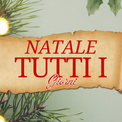 NATALE TUTTI I GIORNI